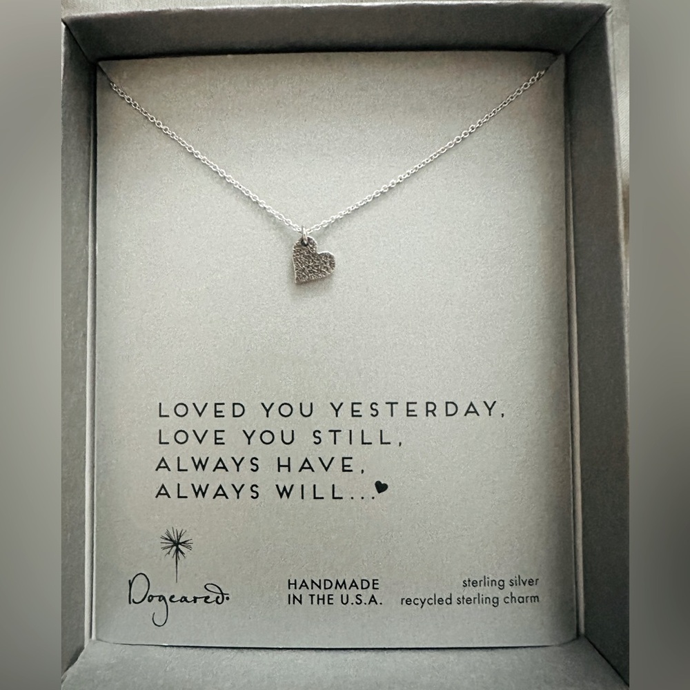 NWT, Dogeared, Sterling Silver, Loved You Yesterday…., 18”